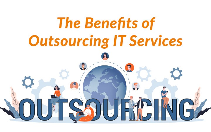 The Benefits of Outsourcing IT Services