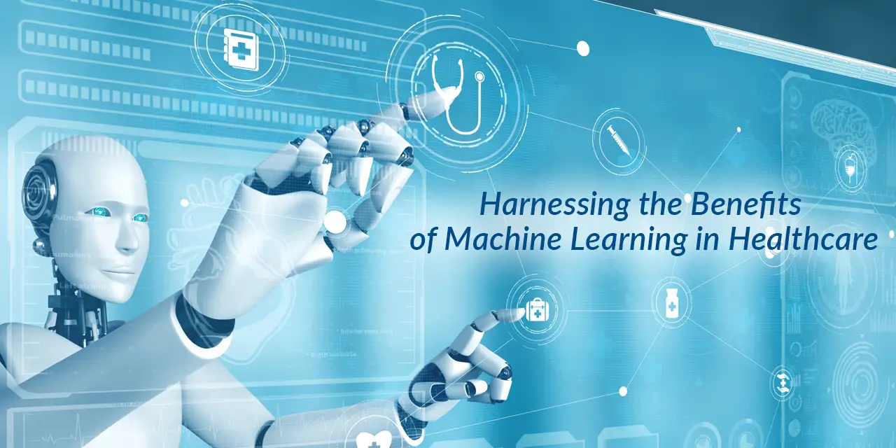 Harnessing the Benefits of Machine Learning